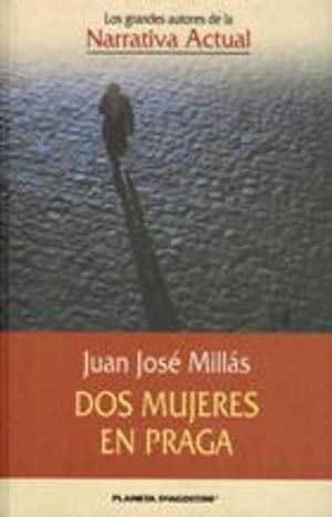 Seller image for DOS MUJERES EN PRAGA for sale by ALZOFORA LIBROS