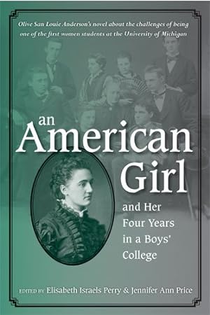 Seller image for American Girl, And Her Four Years in a Boys' College for sale by GreatBookPrices