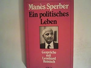 Seller image for Ein politisches Leben. Gesprche mit Leonhard Reinisch for sale by ANTIQUARIAT FRDEBUCH Inh.Michael Simon