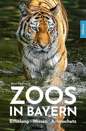 Seller image for Zoos in Bayern for sale by moluna
