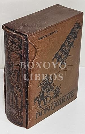 El Ingenioso Hidalgo Don Quijote de la Mancha. Edición IV Centenario, enteramente comentada por C...