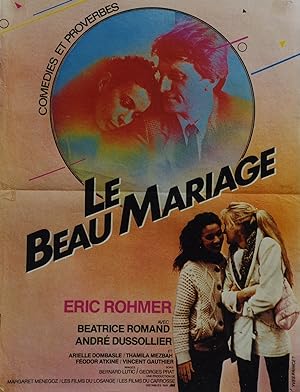 "LE BEAU MARIAGE" Réalisé par Eric ROHMER en 1982 avec André DUSSOLLIER, Béatrice ROMAND, Arielle...