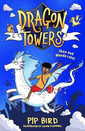 Immagine del venditore per Dragon Towers: The new funny, highly illustrated and totally magical childrens book series for 2024 for kids 6+, from the author of The Naughtiest Unicorn by Bird, Pip [Paperback ] venduto da booksXpress