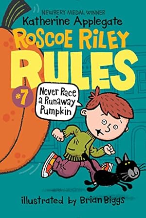 Image du vendeur pour Roscoe Riley Rules #7: Never Race a Runaway Pumpkin by Applegate, Katherine [Paperback ] mis en vente par booksXpress