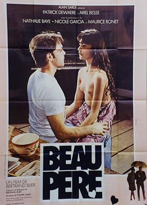 "BEAU PÈRE" Réalisé par Bertrand BLIER en 1981 avec Patrick DEWAERE, Ariel BESSE / Affiche frança...