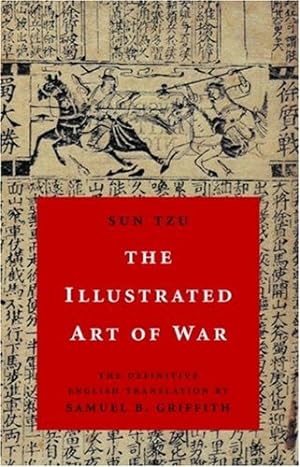 Bild des Verkufers fr The Illustrated Art of War by Sun Tzu [Hardcover ] zum Verkauf von booksXpress