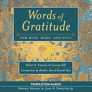 Bild des Verkufers fr Words Of Gratitude : For Mind, Body And Soul zum Verkauf von GreatBookPrices