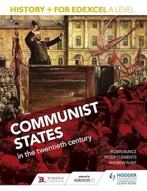 Bild des Verkufers fr History+ for Edexcel A Level: Communist states in the twentieth century zum Verkauf von WeBuyBooks 2