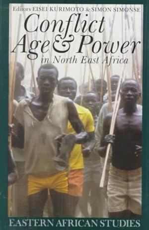 Seller image for Conflict, Age & Power in North East Africa : Age Systems in Transition for sale by GreatBookPrices
