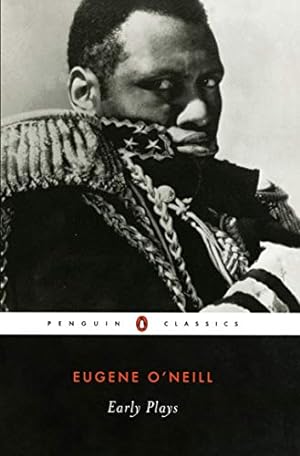 Seller image for Early Plays (Penguin Twentieth-Century Classics) by O'Neill, Eugene [Paperback ] for sale by booksXpress