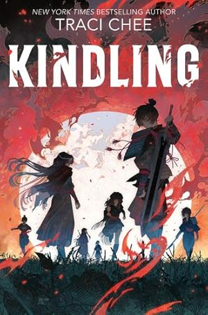 Seller image for Kindling by Chee, Traci [Paperback ] for sale by booksXpress