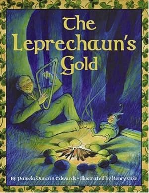 Bild des Verkufers fr The Leprechaun's Gold by Edwards, Pamela Duncan [Paperback ] zum Verkauf von booksXpress