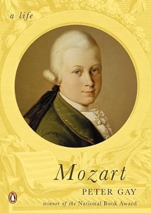 Seller image for Mozart: A Life (A Penguin Life) by Gay, Peter [Paperback ] for sale by booksXpress