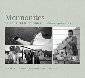 Seller image for Mennonites of Southern Illinois : A Photographic Journal for sale by GreatBookPrices