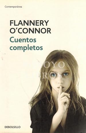 Cuentos completos. Prólogo de Gustavo Martín Garzo. Traducciones de Marcelo Covián, Celia Filipet...