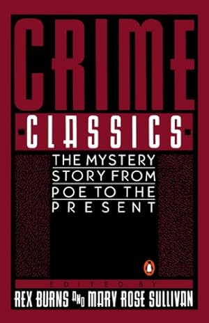 Imagen del vendedor de Crime Classics: The Mystery Story from Poe to the Present [Paperback ] a la venta por booksXpress