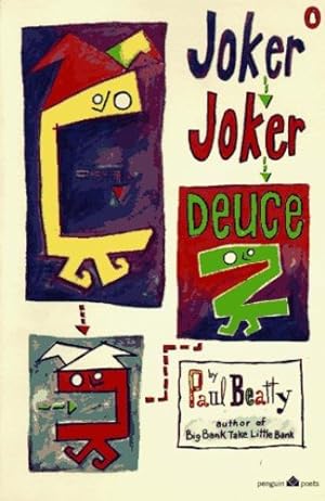 Seller image for Joker, Joker, Deuce by Beatty, Paul [Paperback ] for sale by booksXpress