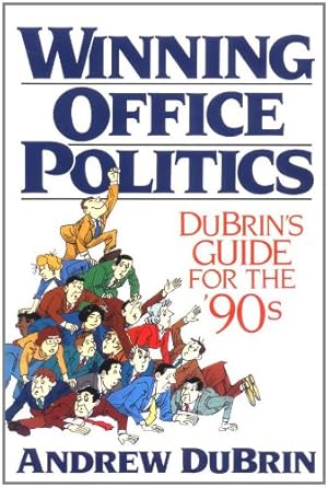 Seller image for Winning Office Politics: Dubrins Gd for 90s by DuBrin, Andrew J. [Paperback ] for sale by booksXpress