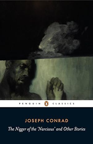 Image du vendeur pour The Nigger of the 'Narcissus' and Other Stories (Penguin Classics) by Conrad, Joseph [Paperback ] mis en vente par booksXpress