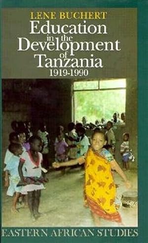 Immagine del venditore per Education in the Development of Tanzania 1919-90 venduto da GreatBookPrices
