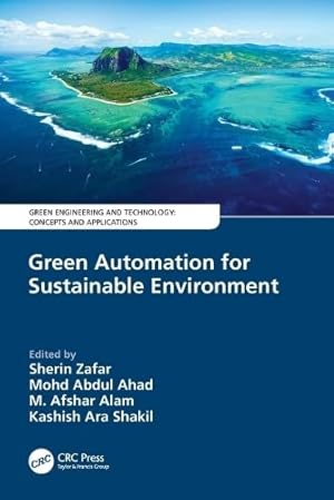 Bild des Verkufers fr Green Automation for Sustainable Environment (Green Engineering and Technology) [Paperback ] zum Verkauf von booksXpress