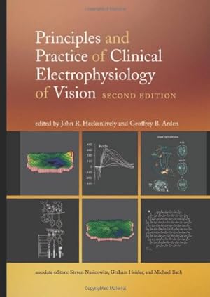 Bild des Verkufers fr Principles and Practice of Clinical Electrophysiology of Vision (A Bradford Book) [Hardcover ] zum Verkauf von booksXpress