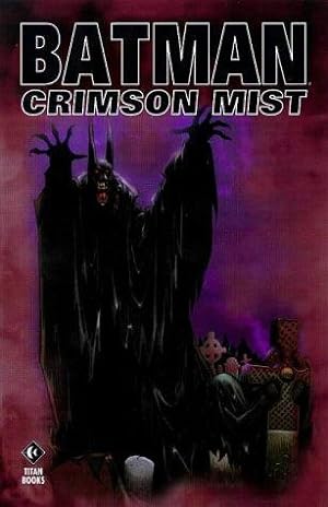 Seller image for Batman: Crimson Mist for sale by WeBuyBooks
