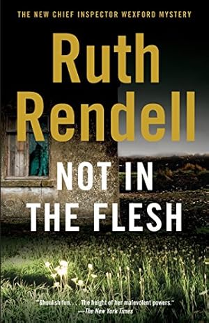 Seller image for Not in the Flesh (Inspector Wexford) by Rendell, Ruth [Paperback ] for sale by booksXpress