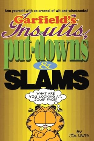 Seller image for Garfield's Insults, Put-Downs, and Slams by Davis, Jim [Mass Market Paperback ] for sale by booksXpress