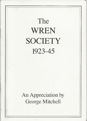 The Wren Society 1923-45. An Appreciation