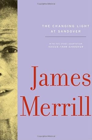 Imagen del vendedor de The Changing Light at Sandover by Merrill, James [Paperback ] a la venta por booksXpress