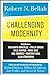 Seller image for Challenging Modernity by Bellah, Robert N. [Paperback ] for sale by booksXpress