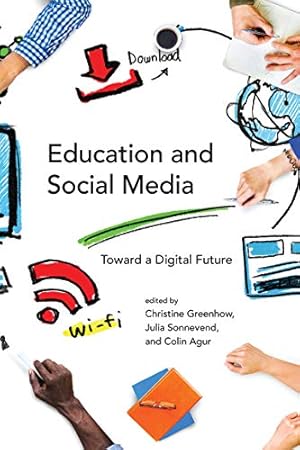 Seller image for Education and Social Media: Toward a Digital Future (The John D. and Catherine T. MacArthur Foundation Series on Digital Media and Learning) [Paperback ] for sale by booksXpress