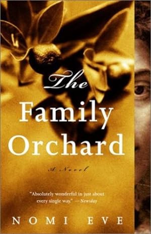 Imagen del vendedor de The Family Orchard by Eve, Nomi [Paperback ] a la venta por booksXpress