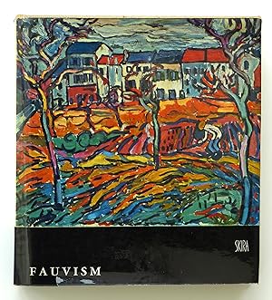 Fauvism (Biographical and Critical Study)