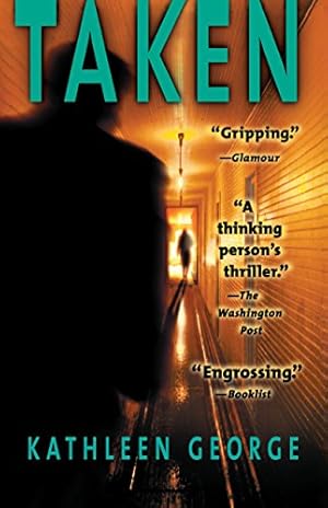 Seller image for Taken (The Richard Christie Mysteries) by George, Kathleen [Paperback ] for sale by booksXpress