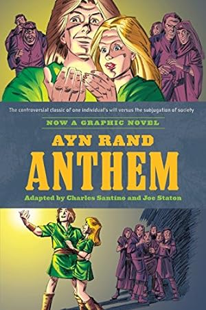Bild des Verkufers fr Ayn Rand's Anthem: The Graphic Novel by Santino, Charles, Rand, Ayn [Paperback ] zum Verkauf von booksXpress