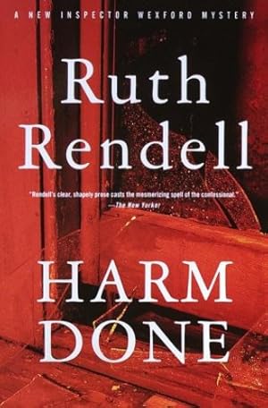 Seller image for Harm Done: An Inspector Wexford Mystery by Rendell, Ruth [Paperback ] for sale by booksXpress