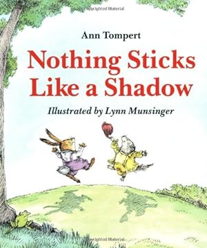 Seller image for Nothing Sticks Like a Shadow by Tompert, Ann [Paperback ] for sale by booksXpress