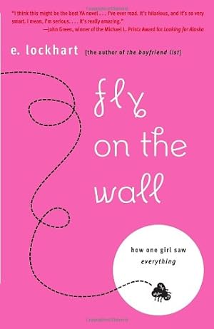 Seller image for Fly on the Wall: How One Girl Saw Everything by Lockhart, E. [Paperback ] for sale by booksXpress