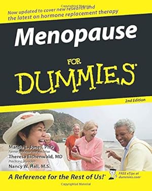 Seller image for Menopause For Dummies by Marcia L. Jones, Theresa Eichenwald, Nancy W. Hall [Paperback ] for sale by booksXpress