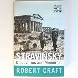 Stravinsky Discoveries and Memories