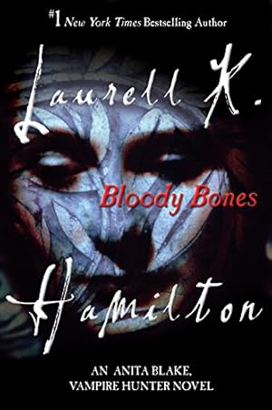 Seller image for Bloody Bones: An Anita Blake, Vampire Hunter Novel by Hamilton, Laurell K. [Paperback ] for sale by booksXpress