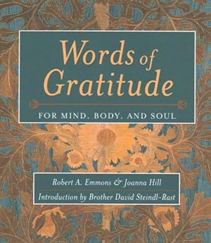 Bild des Verkufers fr Words of Gratitude Mind Body & Soul zum Verkauf von GreatBookPrices