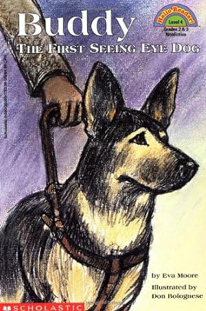 Image du vendeur pour Buddy: The First Seeing Eye Dog (Hello Reader!, Level 4) by Moore, Eva [Paperback ] mis en vente par booksXpress