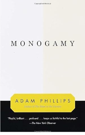 Seller image for Monogamy by Phillips, Adam [Paperback ] for sale by booksXpress