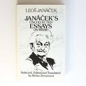 Janacek's Uncollected Essays on Music