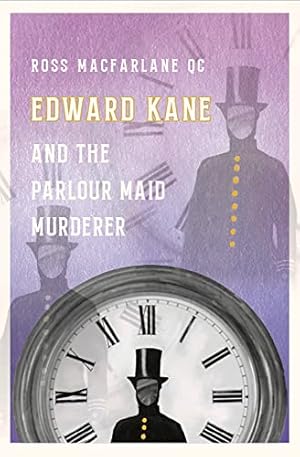 Immagine del venditore per Edward Kane and the Parlour Maid Murderer venduto da WeBuyBooks