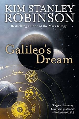 Image du vendeur pour Galileo's Dream: A Novel by Robinson, Kim Stanley [Paperback ] mis en vente par booksXpress