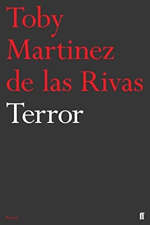 Seller image for Terror (Faber Poetry) by de las Rivas, Toby Martinez [Paperback ] for sale by booksXpress
